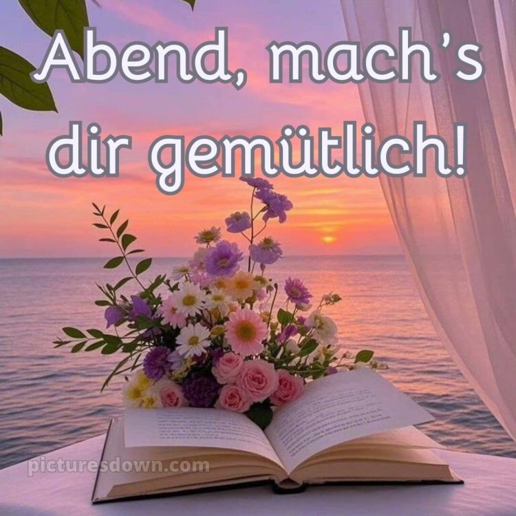 Ich wünsche dir einen schönen abend bild 11 kostenlos