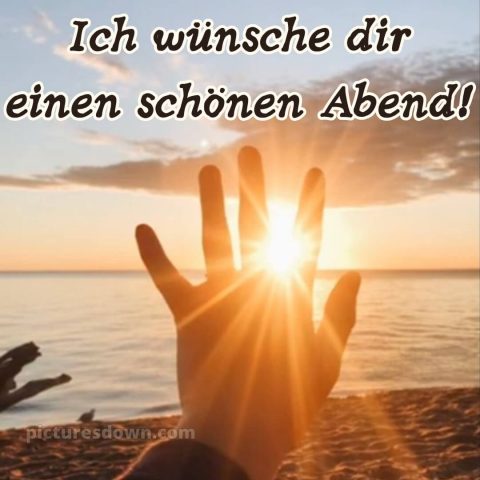 Ich wünsche dir einen schönen abend bild 2 kostenlos