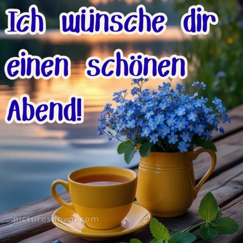 Ich wünsche dir einen schönen abend bild 6 kostenlos