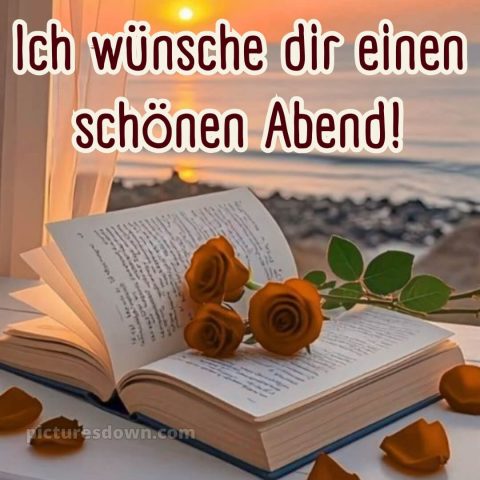 Ich wünsche dir einen schönen abend bild 8 kostenlos