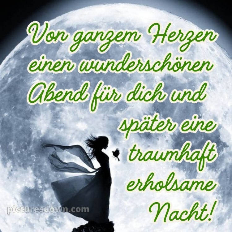 Ich wünsche dir einen schönen abend und später eine gute nacht herz bild 10 kostenlos