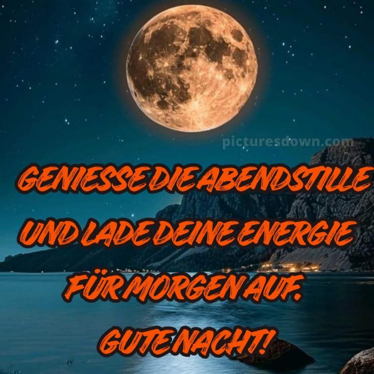 Ich wünsche dir einen schönen abend und später eine gute nacht herz bild 11 kostenlos