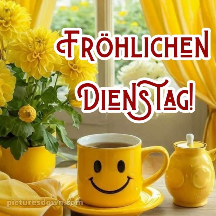 Ich wünsche dir einen schönen dienstag bild 2 kostenlos