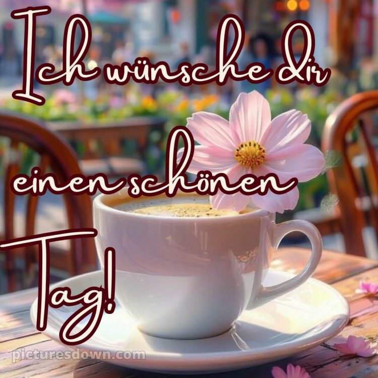 Ich wünsche dir einen schönen tag bild 3 kostenlos