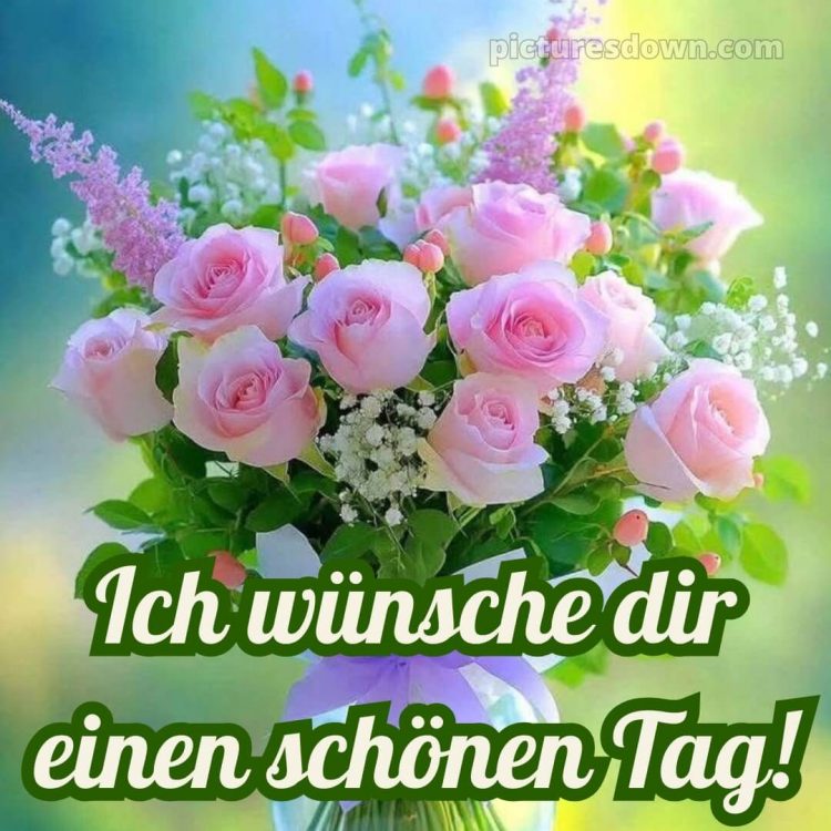 Ich wünsche dir einen schönen tag bild 5 kostenlos