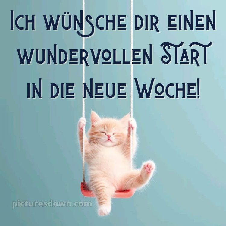 Ich wünsche dir einen schönen wochenstart bild 13 kostenlos