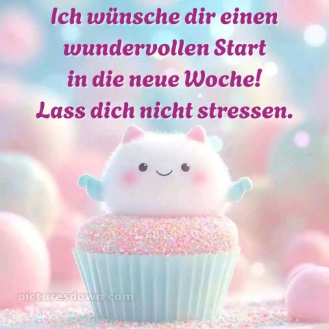 Ich wünsche dir einen schönen wochenstart bild 15 kostenlos