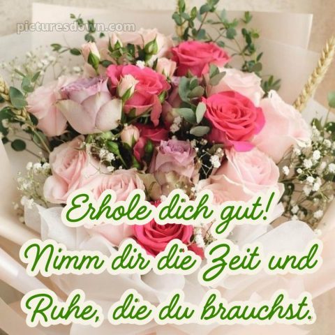 Ich wünsche dir gute besserung bild 20 kostenlos